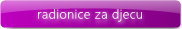 Radionice za djecu
